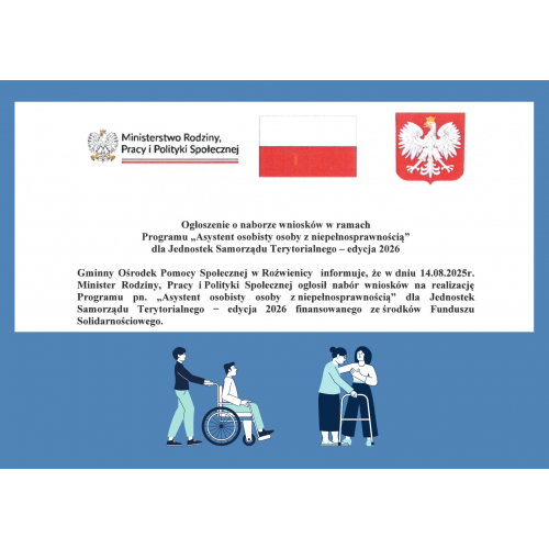 Nabór wniosków w ramach Programu "Asystent osobisty osoby z niepełnosprawnością".