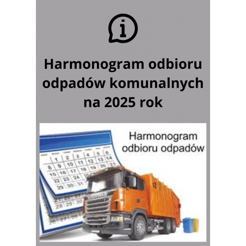 Harmonogram odbioru odpadów komunalnych na rok 2025.