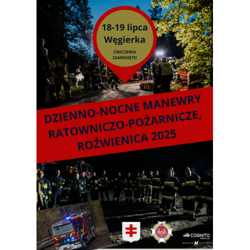 Dzienno-Nocne Manewry Ratowniczo-Pożarnicze Jednostek OSP w Węgierce!