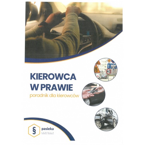 "Kierowca w Prawie" - materiały edukacyjne.