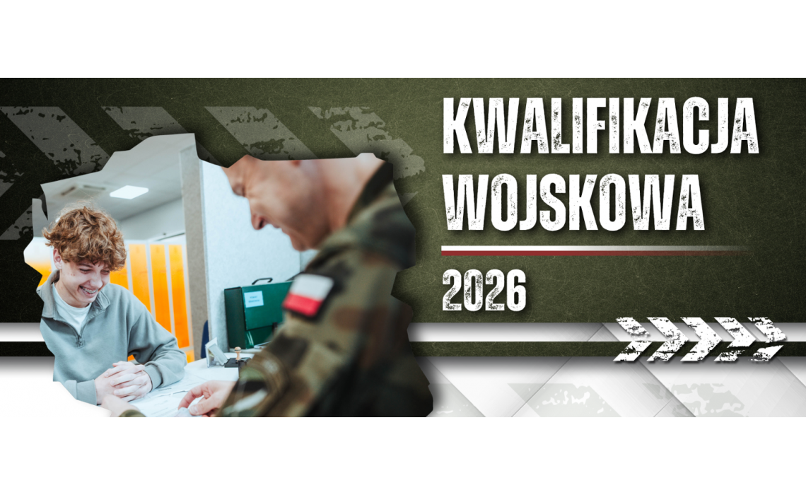 Kwalifikacja Wojskowa 2026. Kwalifikacja Wojskowa 2026.